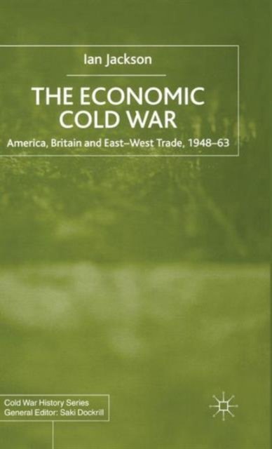 The Economic Cold War