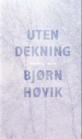 Uten dekning - hørespill