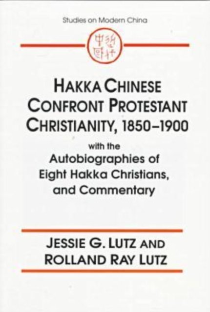 Hakka Chinese Confront Protestant Christianity, 1850-1900