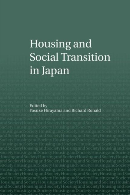 Housing and Social Transition in Japan