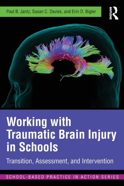 Working With Traumatic Brain Injury in Schools