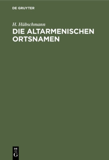 Die Altarmenischen Ortsnamen