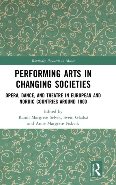 Performing Arts in Changing Societies