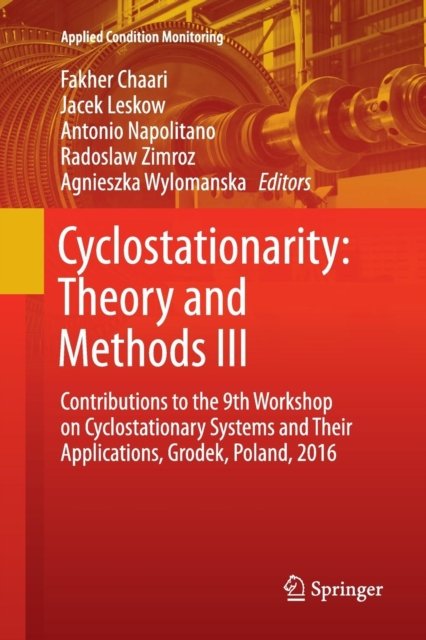 Cyclostationarity: Theory and Methods III