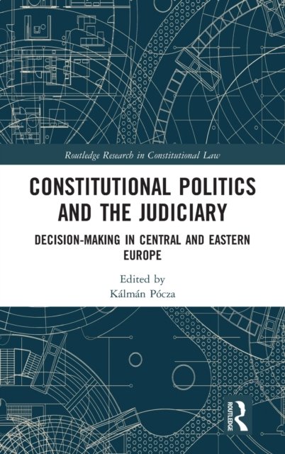 Constitutional Politics and the Judiciary