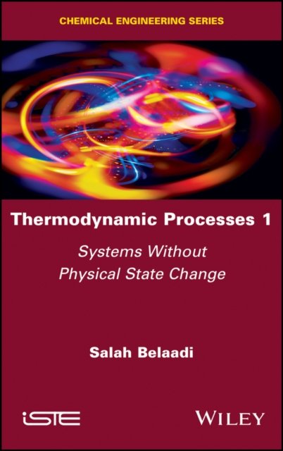Thermodynamic Processes 1 – Systems without Physical State Change