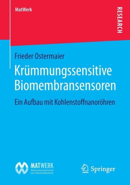 Krummungssensitive Biomembransensoren
