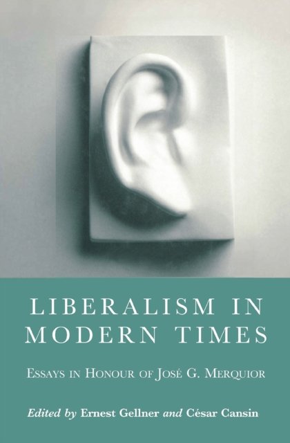 Liberalism in Modern Times