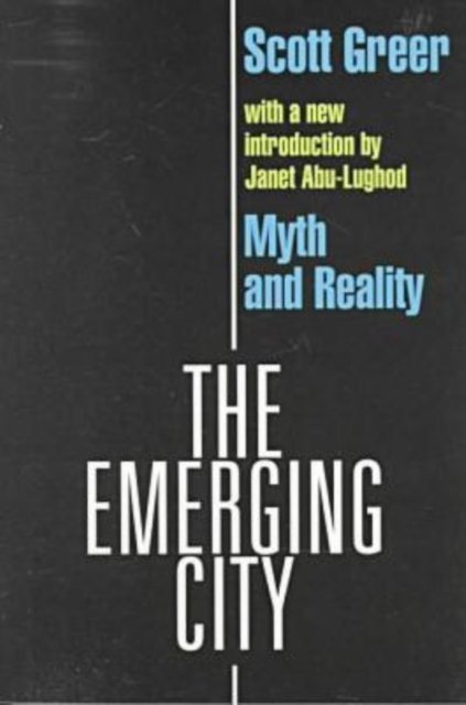The Emerging City