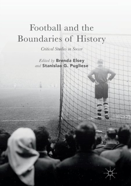 Football and the Boundaries of History