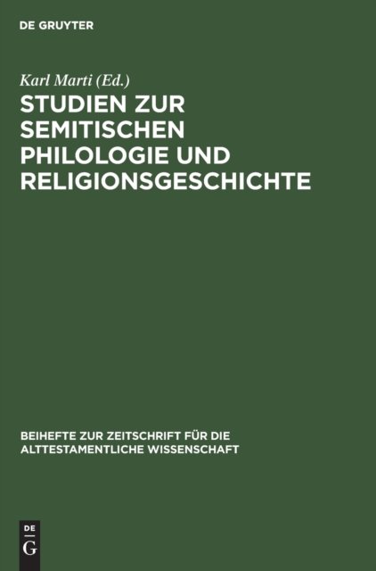 Studien Zur Semitischen Philologie Und Religionsgeschichte