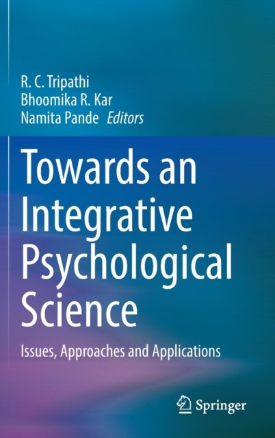 Towards an Integrative Psychological Science