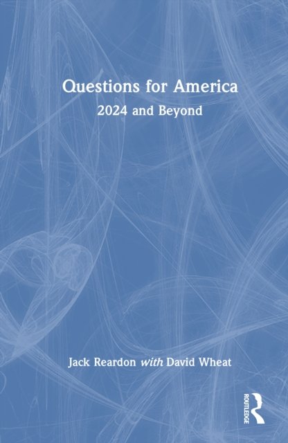 Questions for America