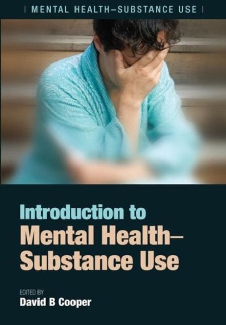 Introduction to Mental Health-Substance Use