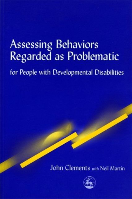Assessing Behaviors Regarded as Problematic