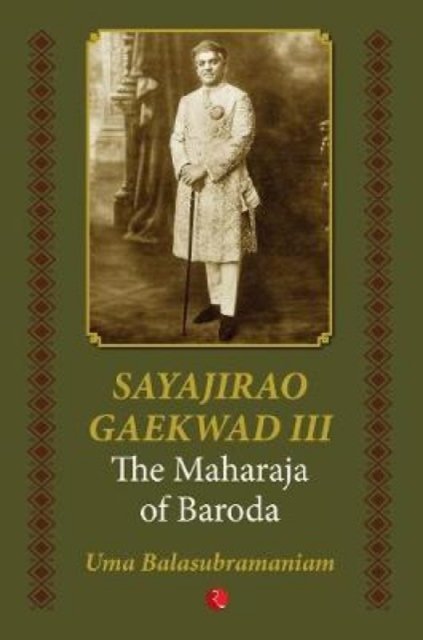 SAYAJIRAO GAEKWAD III