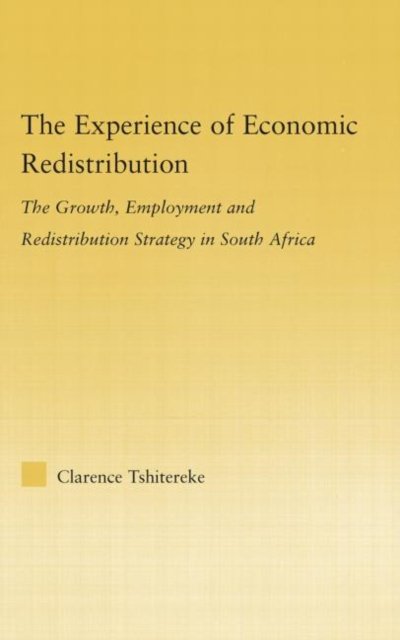 The Experience of Economic Redistribution