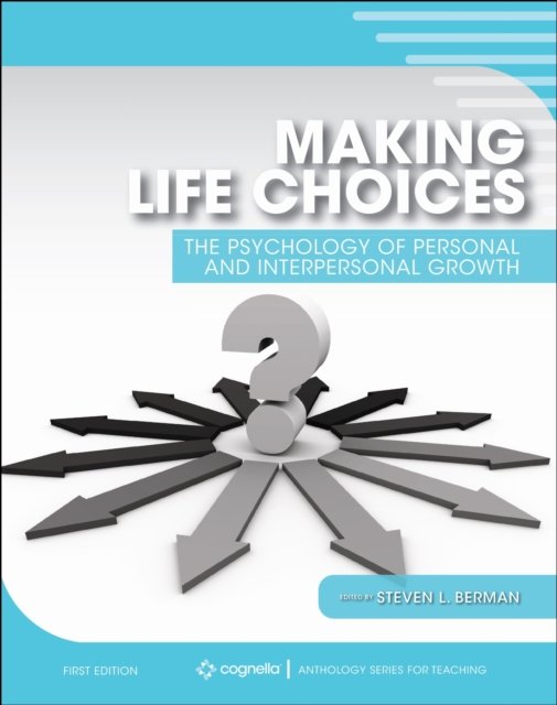 Making Life Choices