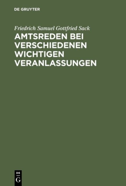Amtsreden bei verschiedenen wichtigen Veranlassungen