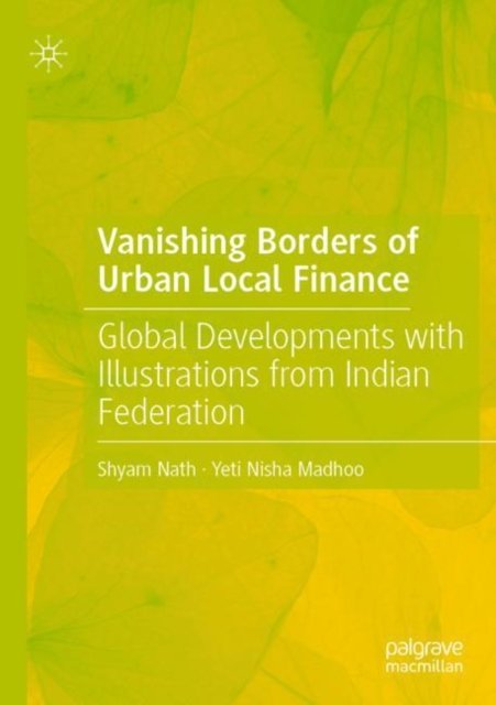 Vanishing Borders of Urban Local Finance