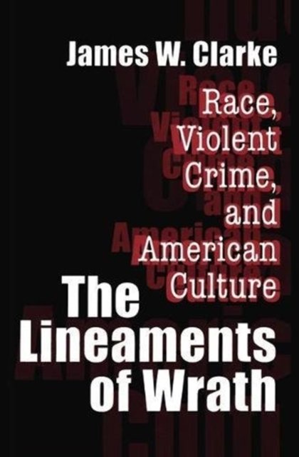 The Lineaments of Wrath
