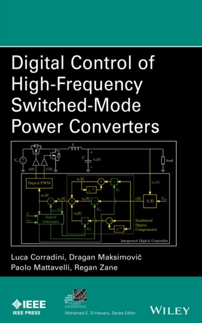 Digital Control of High–Frequency Switched–Mode Power Converters