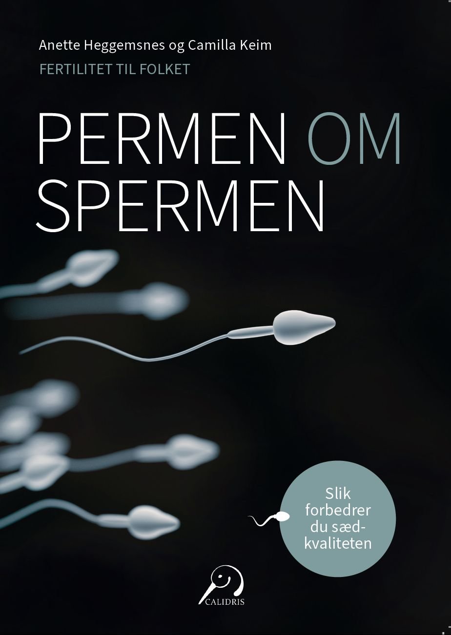 Permen om spermen - slik forbedrer du sædkvaliteten