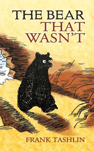 The Bear That Wasn''t
