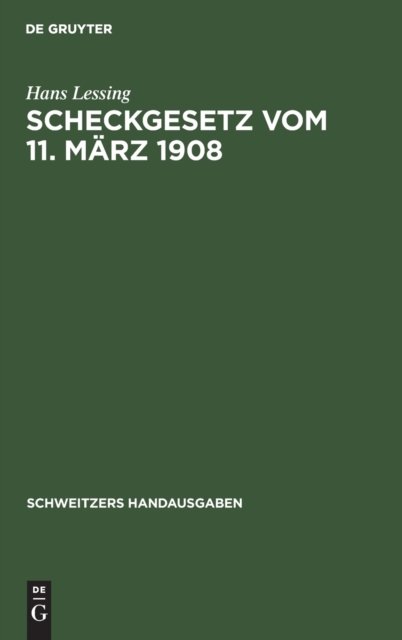 Scheckgesetz Vom 11. Marz 1908
