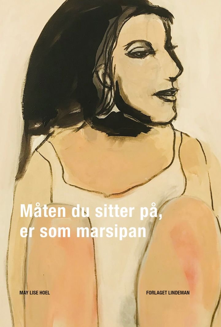 Måten du sitter på, er som marsipan