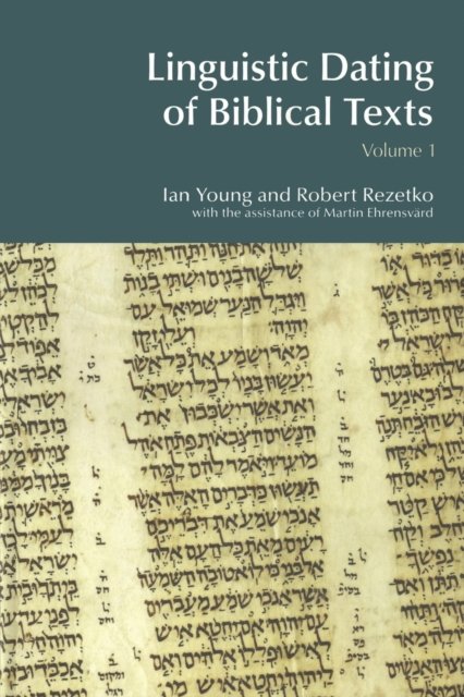 Linguistic Dating of Biblical Texts