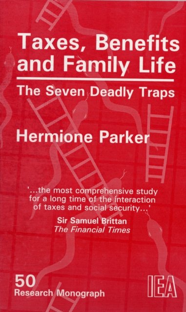 Taxes, Benefits and Family Life