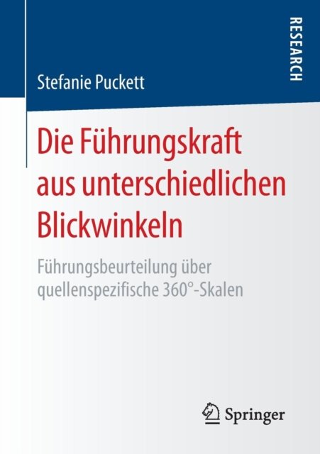 Die Fuhrungskraft aus unterschiedlichen Blickwinkeln