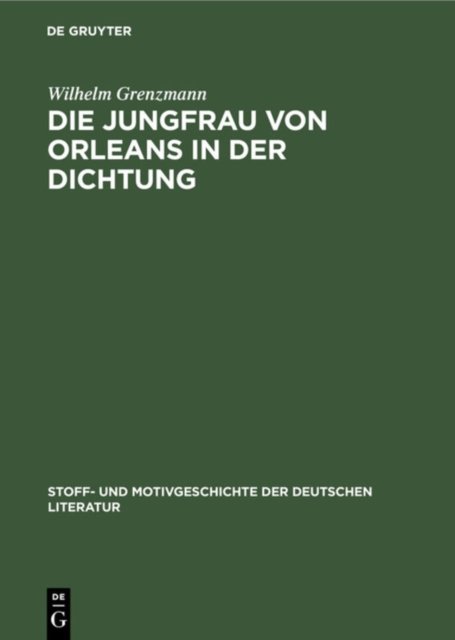 Die Jungfrau Von Orleans in Der Dichtung