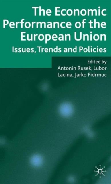 The Economic Performance of the European Union