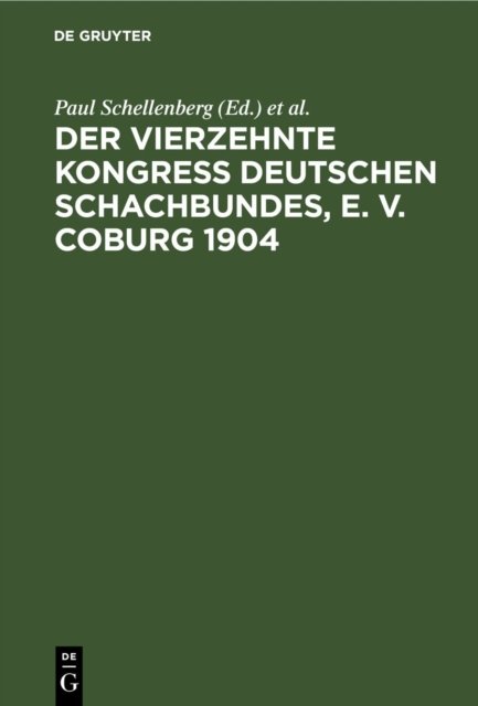Vierzehnte Kongress Deutschen Schachbundes, E. V. Coburg 1904