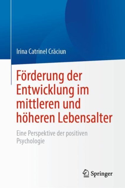 Forderung der Entwicklung im mittleren und hoheren Lebensalter