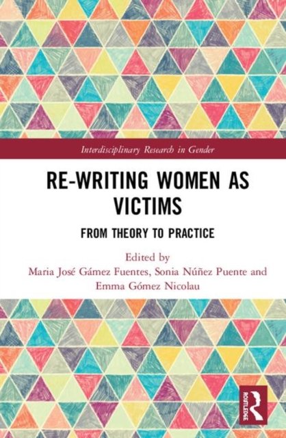 Re-writing Women As Victims