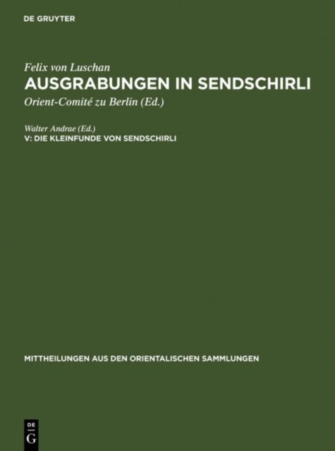 Die Kleinfunde von Sendschirli
