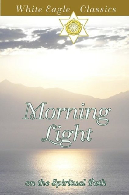 Morning Light on the Spiritual Path