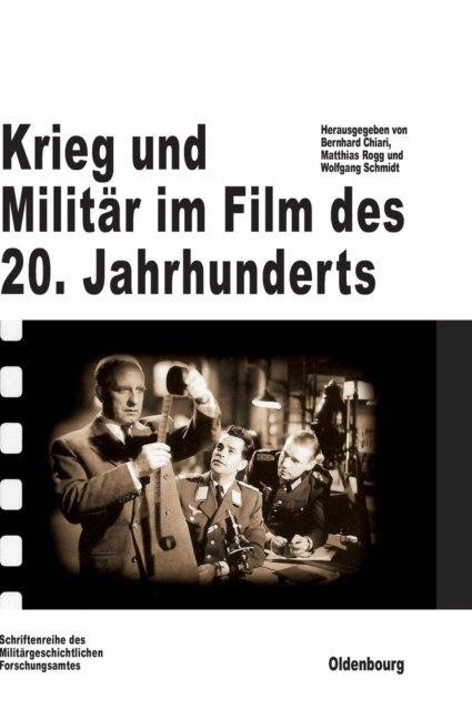 Krieg und Militar im Film des 20. Jahrhunderts