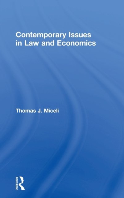 Contemporary Issues in Law and Economics