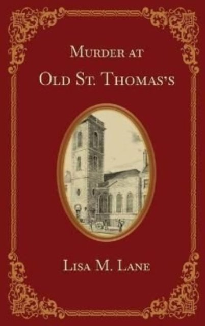 Murder at Old St. Thomas''s