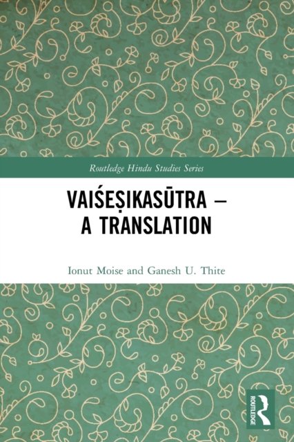 Vaise?ikasutra - A Translation