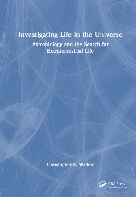Investigating Life in the Universe