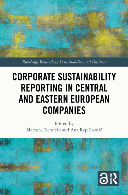 Corporate Sustainability Reporting in Central and Eastern European Companies