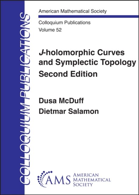 $J$-holomorphic Curves and Symplectic Topology