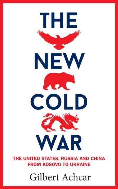 The New Cold War