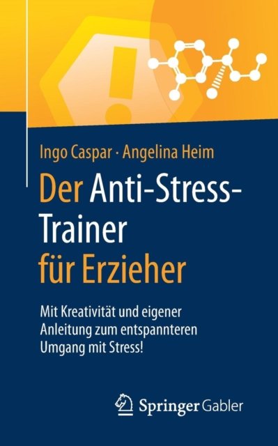 Der Anti-Stress-Trainer für Erzieher