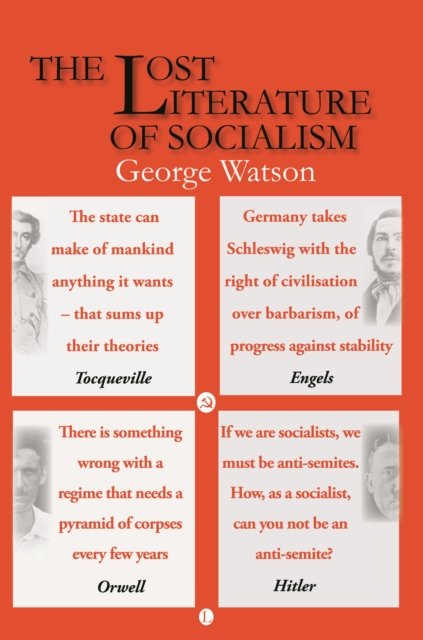 The Lost Literature of Socialism
